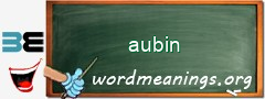 WordMeaning blackboard for aubin